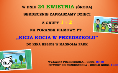 KINO HELIOS – KICIA KOCIA W PRZEDSZKOLU GRUPA 1-2