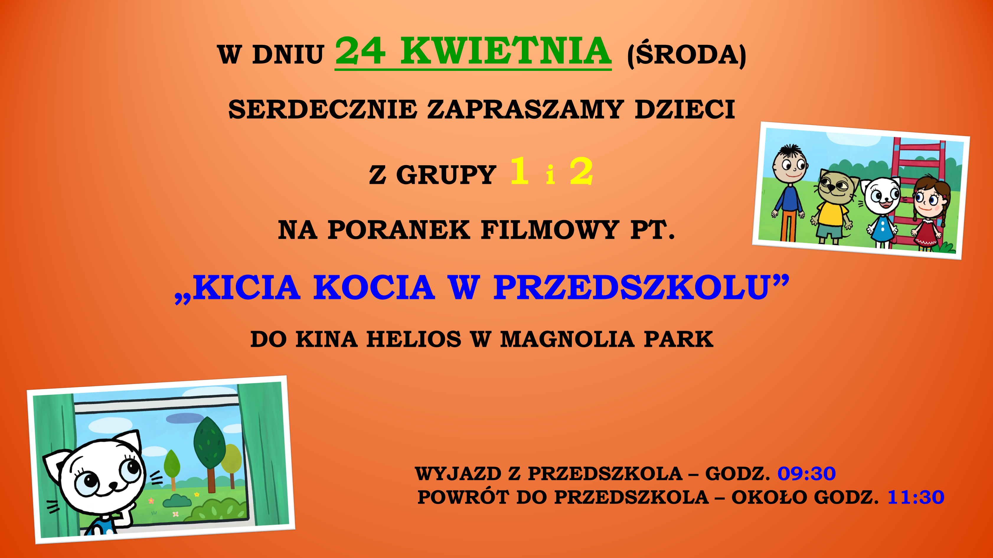 KINO HELIOS – KICIA KOCIA W PRZEDSZKOLU GRUPA 1-2