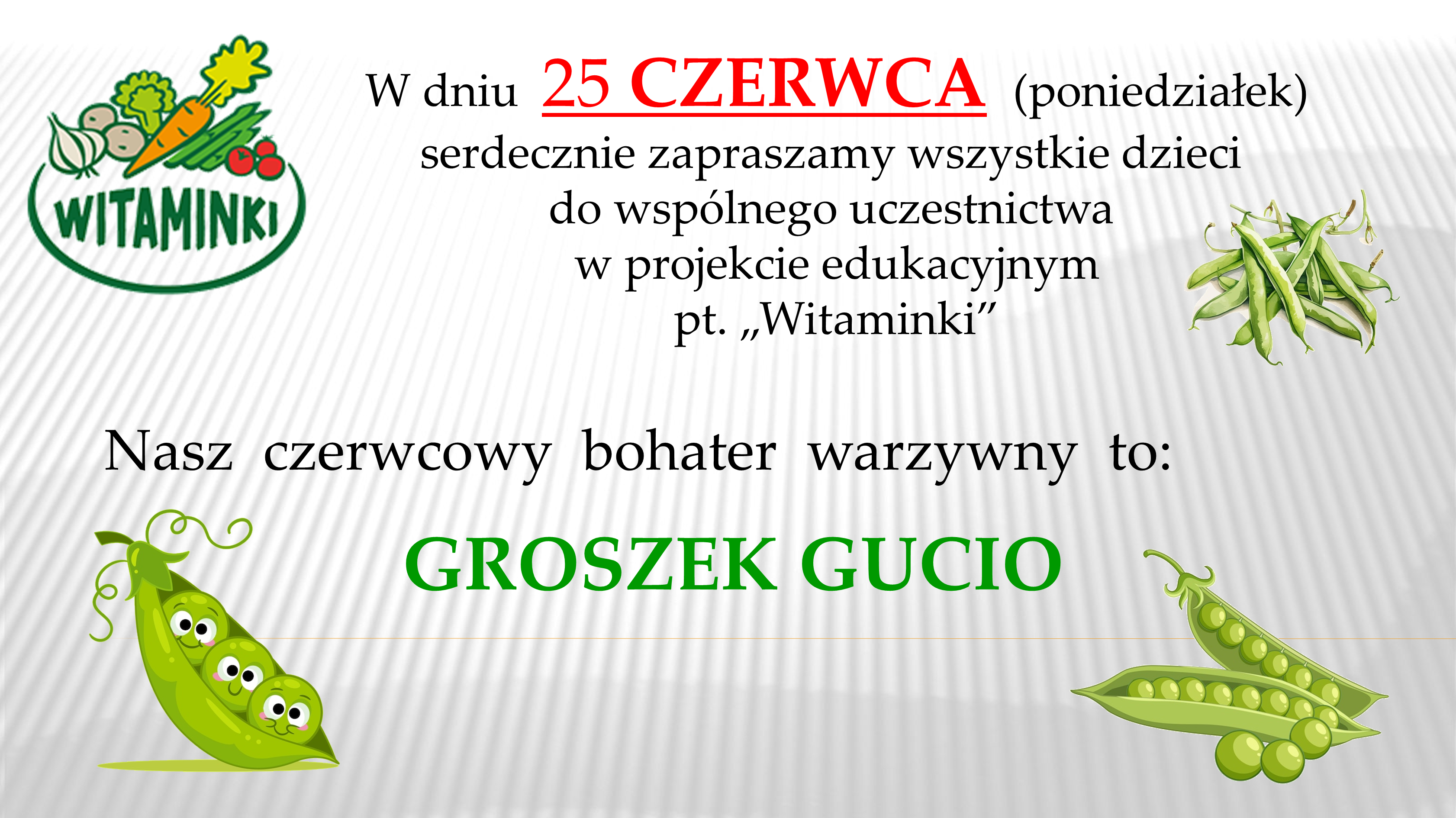 BOHATER WARZYWNY CZERWIEC – GROSZEK