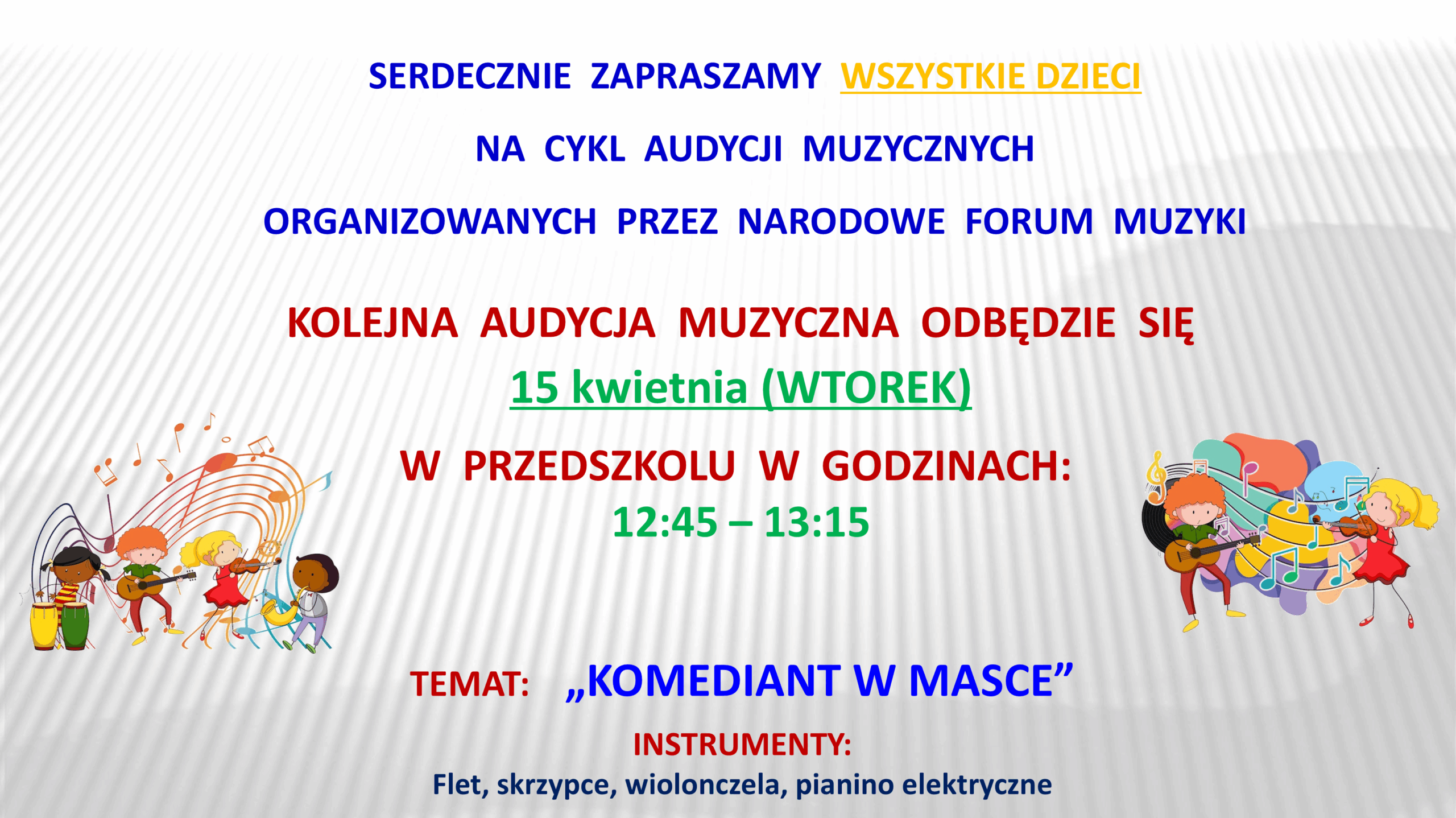AUDYCJA MUZYCZNA – KWIECIEŃ