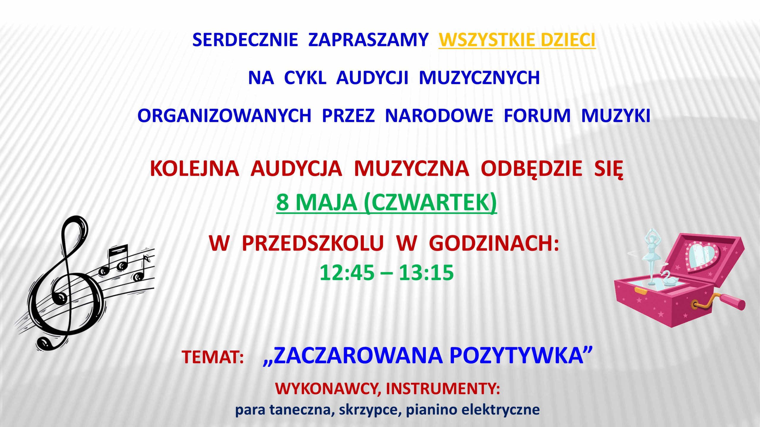 AUDYCJA MUZYCZNA – MAJ