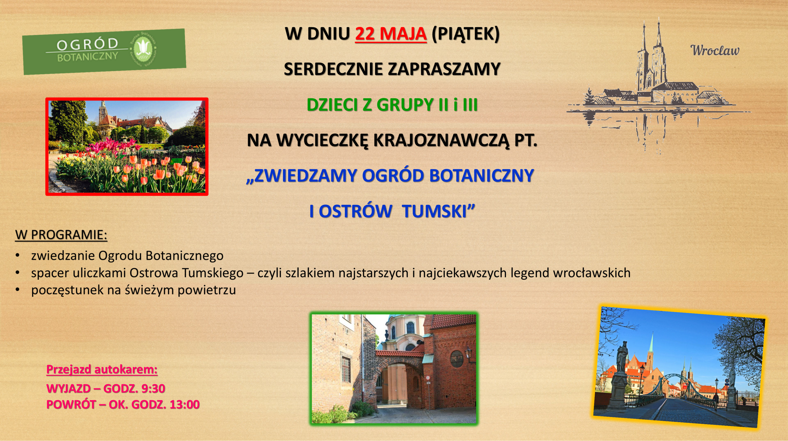 OSTROW TUMSKI I OGROD BOTANICZNY – GRUPA 2 i 3